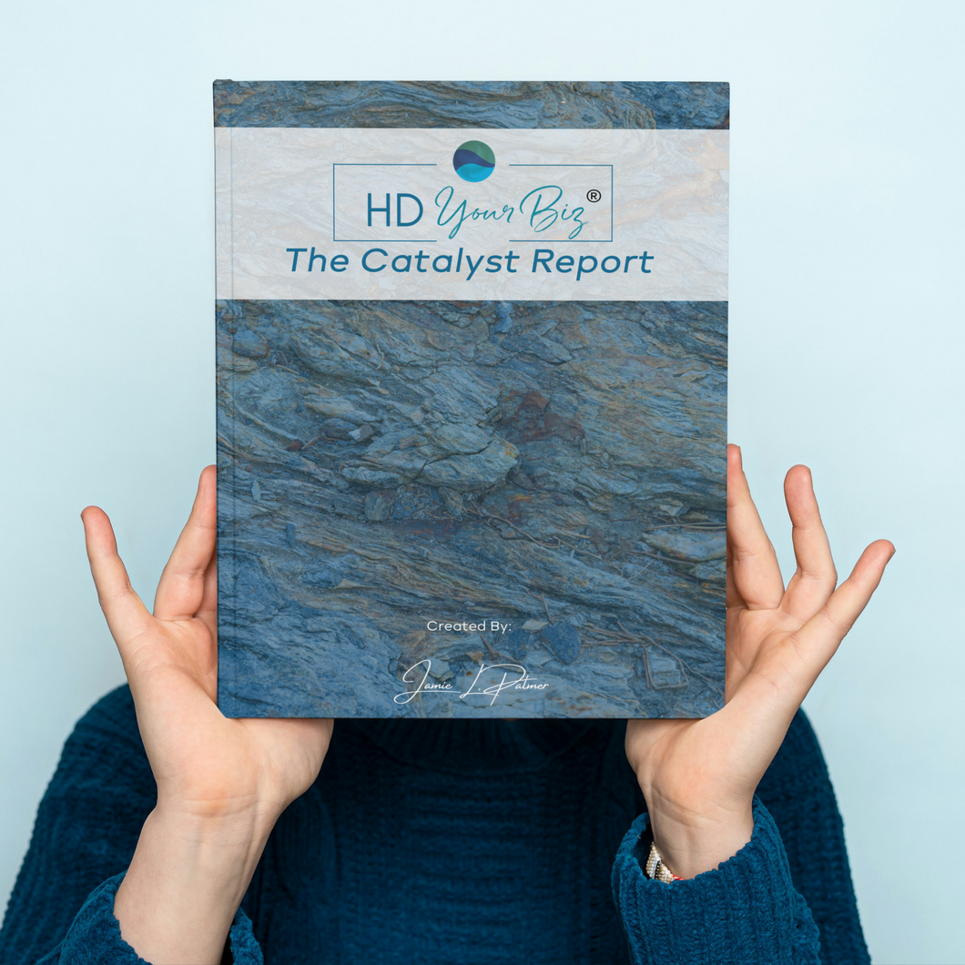 HD Your Biz - The Catalyst Report