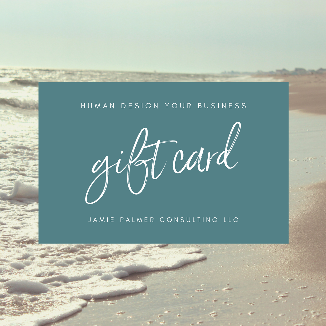 The Human Design Your Business Gift Card